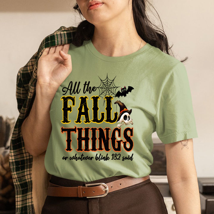 All The Fall Things - Unisex T-Shirt