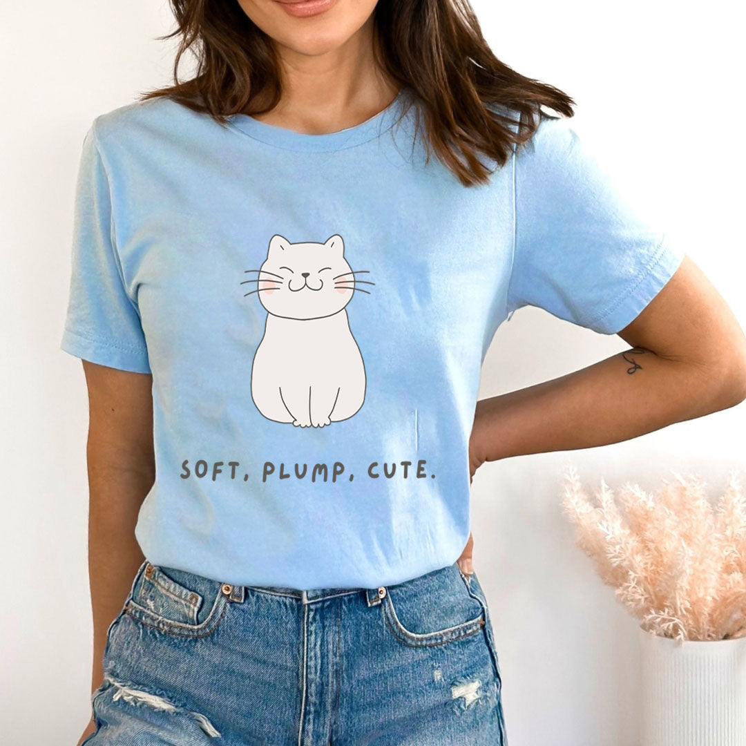 Soft Plump Cute - Bella Canvas