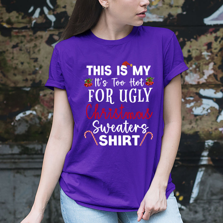 This Is My Christmas Sweaters Shirt - Unisex T-Shirt