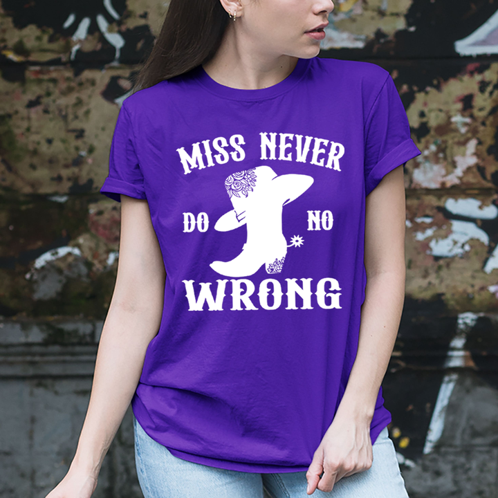 Miss Never Wrong - Unisex T-Shirt