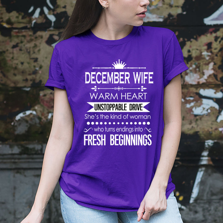 December Wife Unstoppable Drive - Unisex T-Shirt