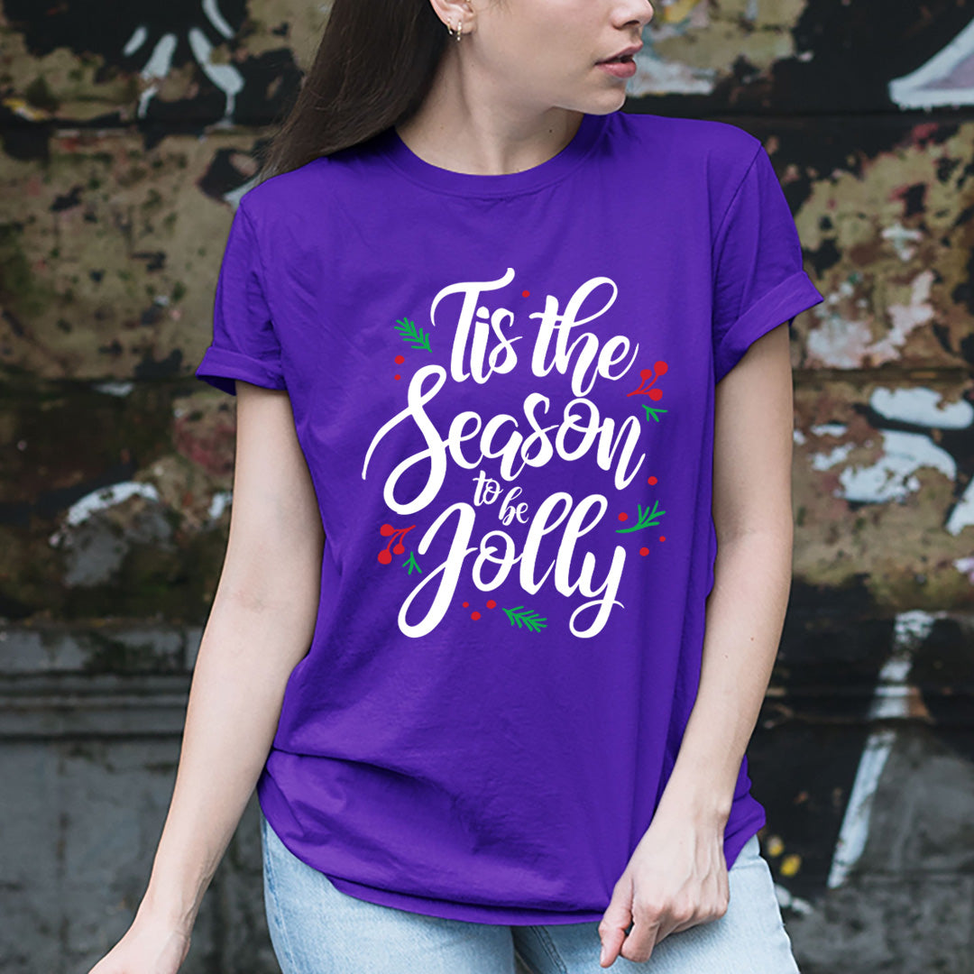 Tis The Season To Be Jolly - Unisex T-Shirt