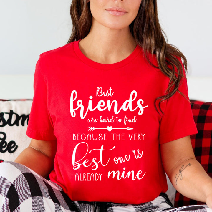 Best Friends Hard To find - Unisex T-Shirt