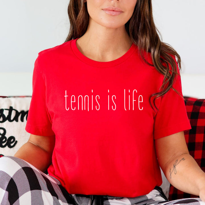 Tennis Is Life - Unisex T-Shirt