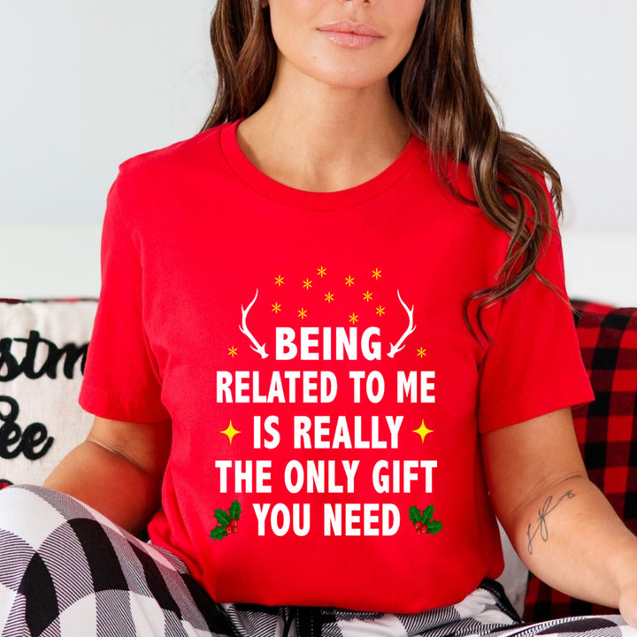 Being Related To Me - Unisex T-Shirt