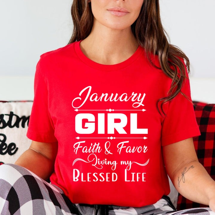 January Girl Faith &amp; Favor - Unisex T-Shirt