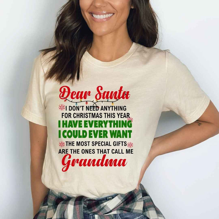 Dear Santa I Don't Need Anything- Bella canvas