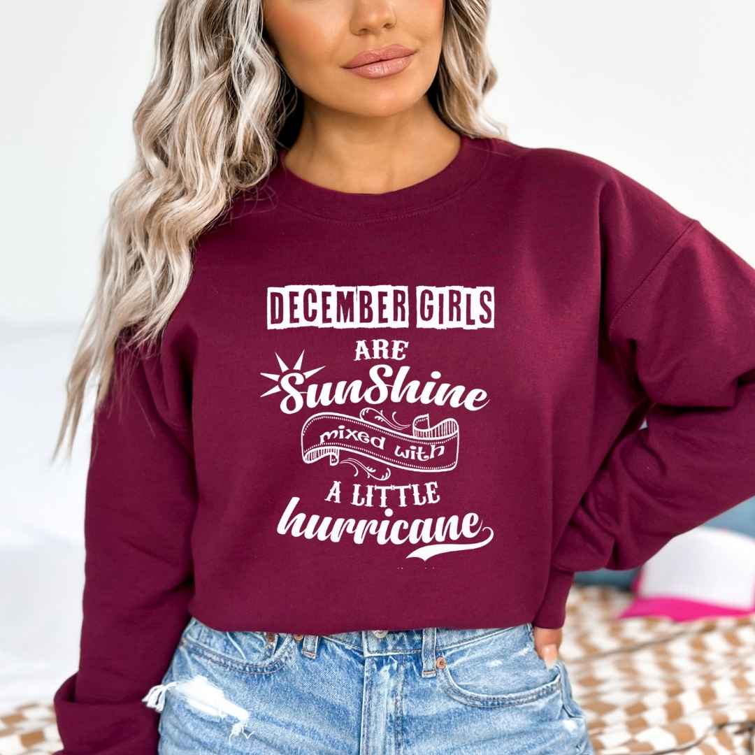 December Girl Are Sunshine - Sweatshirt & Hoodie