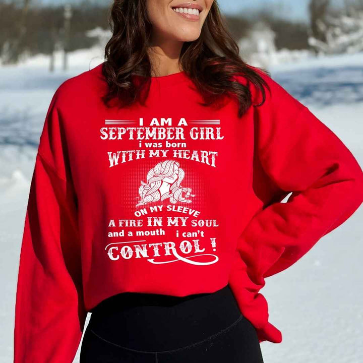 A Fire In My Soul ( September Girl ) - Sweatshirt & Hoodie