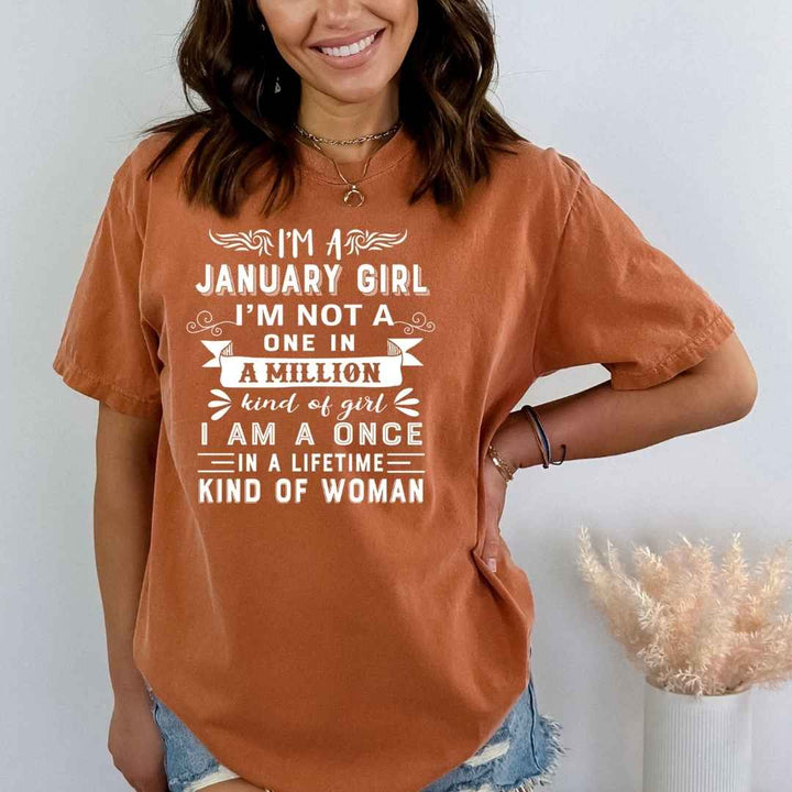 I'm January Girl ( Once In A Lifetime) - Bella Canvas