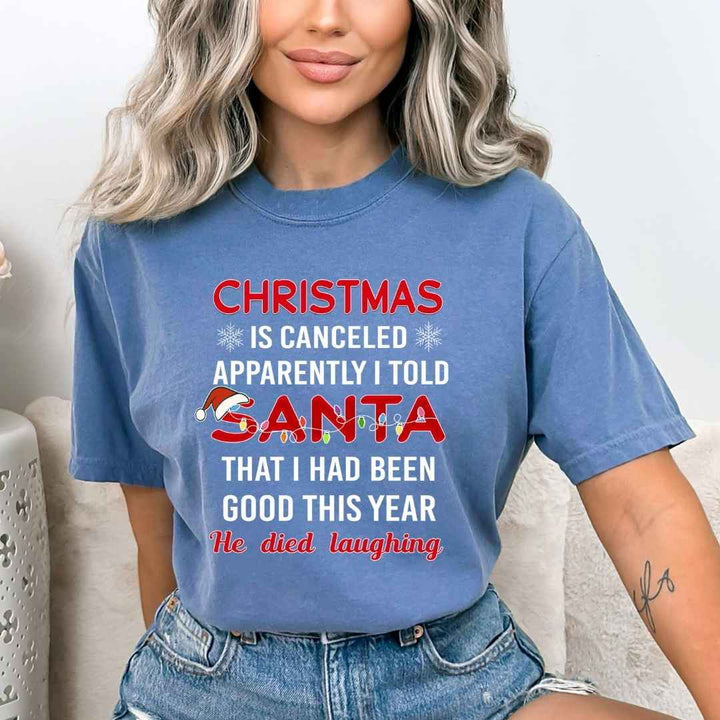 Christmas Is Canceled- Bella canvas