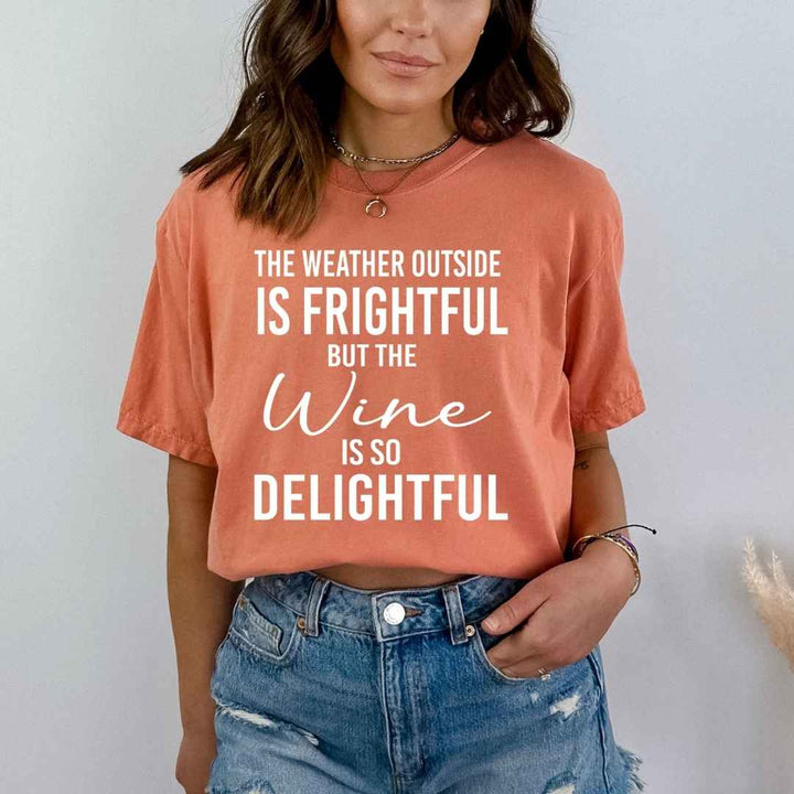 The Wine Is So Delightful- Bella canvas