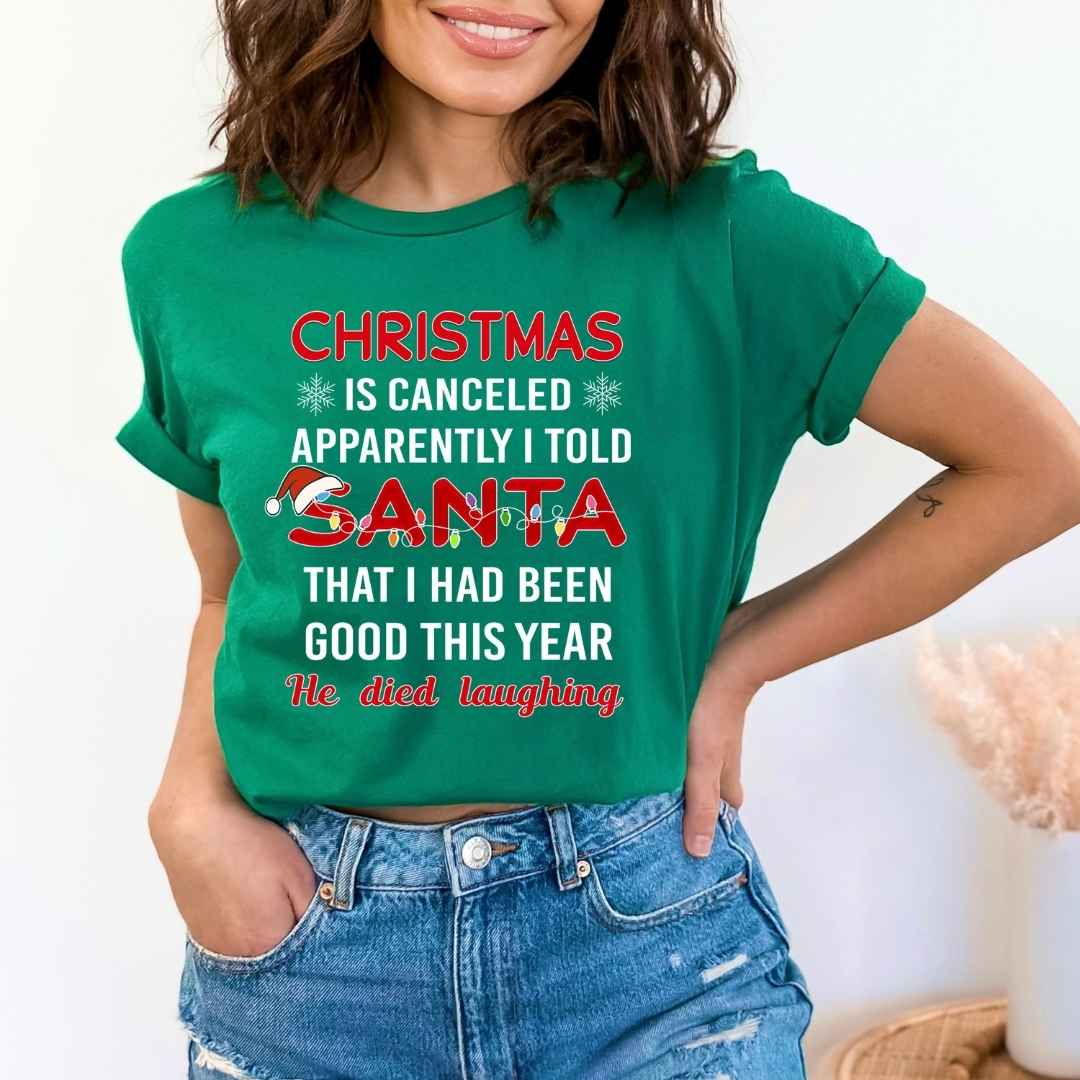 Christmas Is Canceled- Bella canvas