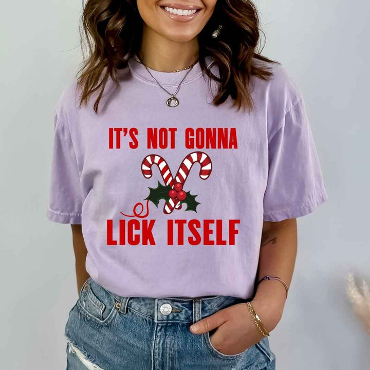 It's Not Gonna Lick Itself - Bella canvas