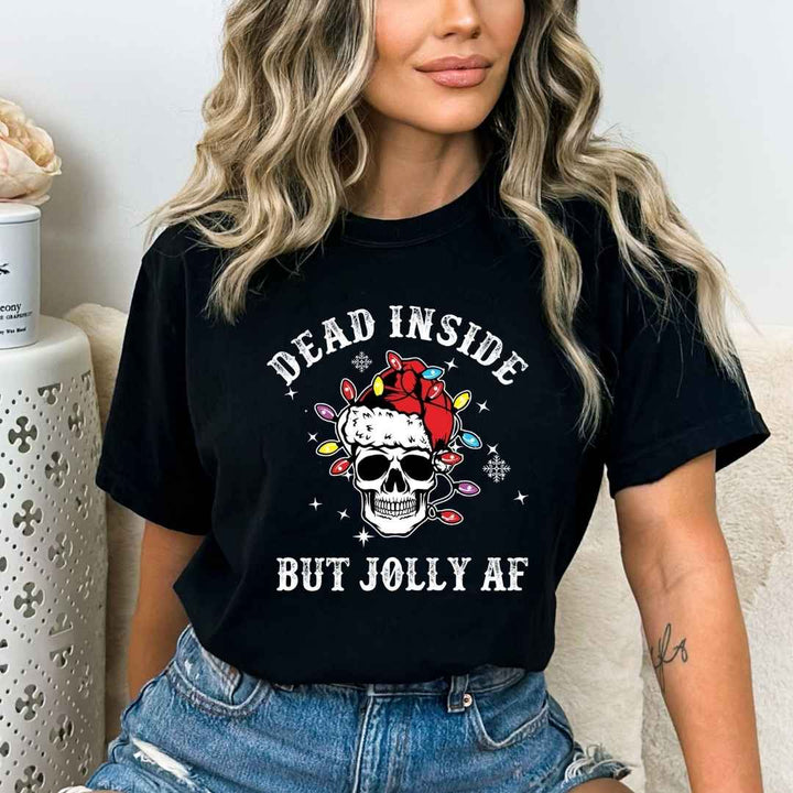 Dead Inside But Jolly Af - Bella Canvas