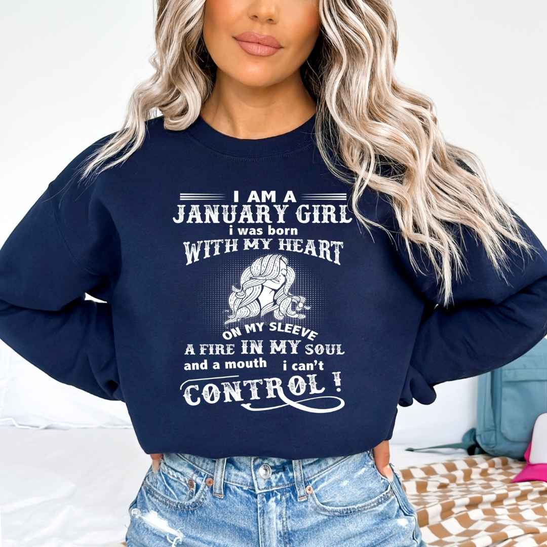 A Fire In My Soul ( January Girl ) - Sweatshirt & Hoodie