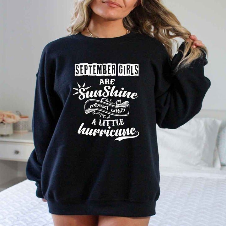 September Girl Are Sunshine - Sweatshirt & Hoodie