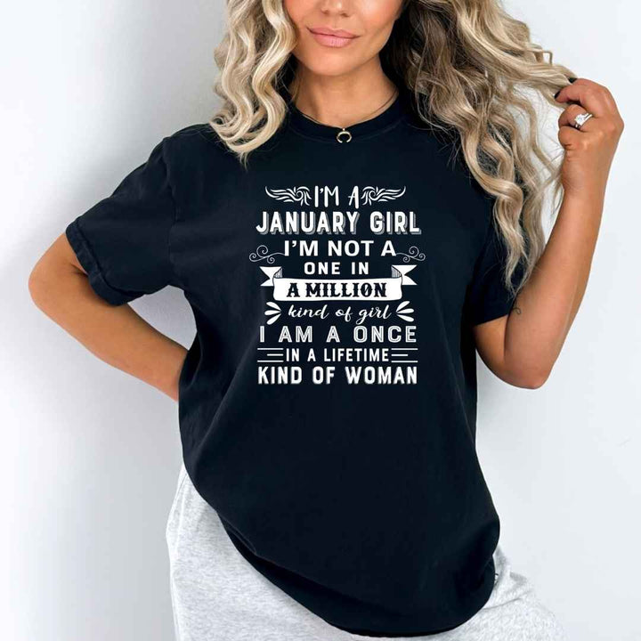 I'm January Girl ( Once In A Lifetime) - Bella Canvas