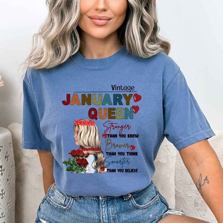 January Queen Stronger Than You Know - Bella Canvas