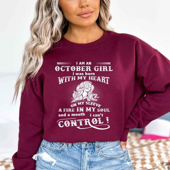 A Fire In My Soul ( October Girl ) - Sweatshirt & Hoodie