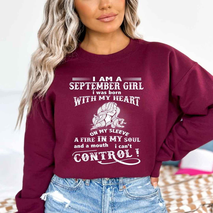 A Fire In My Soul ( September Girl ) - Sweatshirt & Hoodie