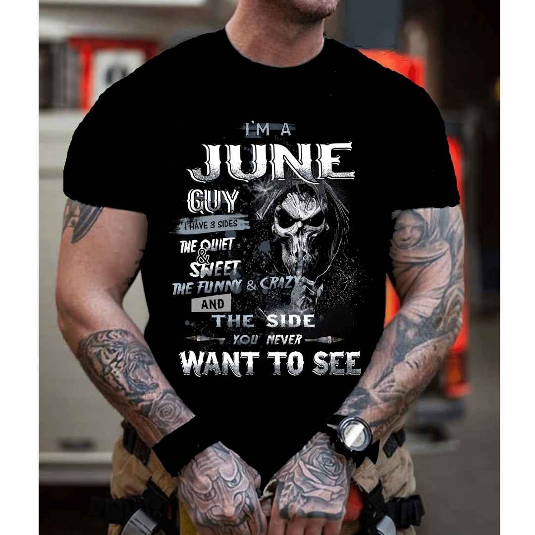 "I'M A JUNE GUY I HAVE 3 SIDES", Men Tee