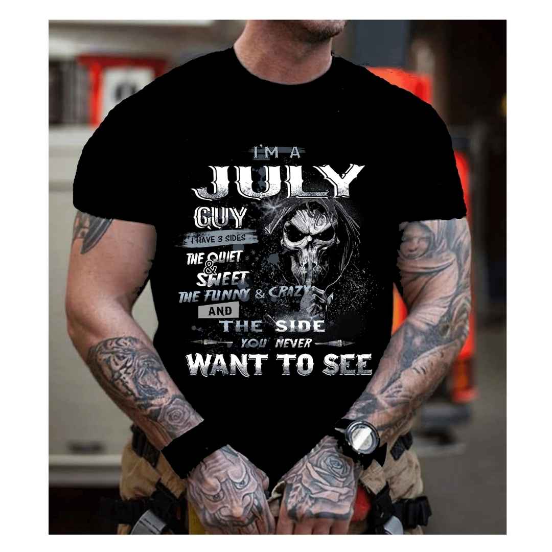 "I'M A JULY GUY I HAVE 3 SIDES", Men Tee