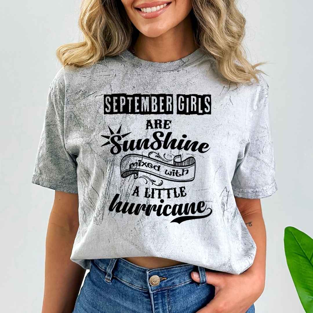 September Girls Are Sunshine - Unisex.