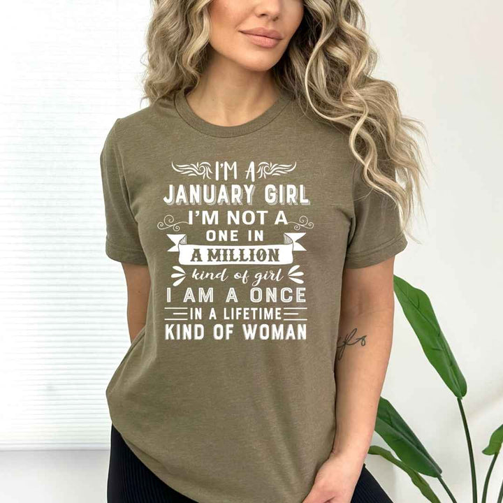 I'm January Girl ( Once In A Lifetime) - Bella Canvas