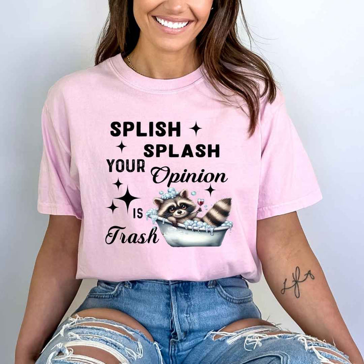 Your Opinion Is Trash - Bella canvas