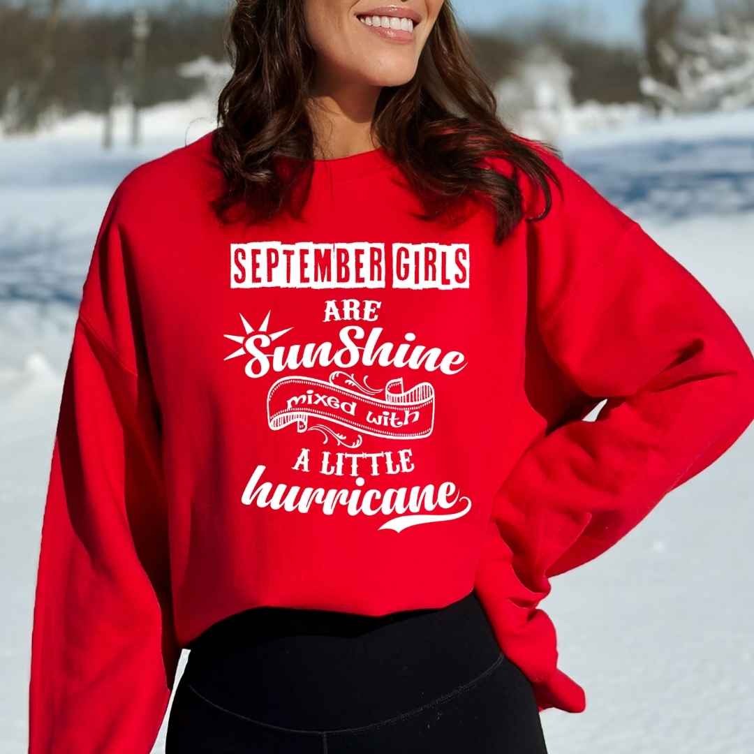 September Girl Are Sunshine - Sweatshirt & Hoodie