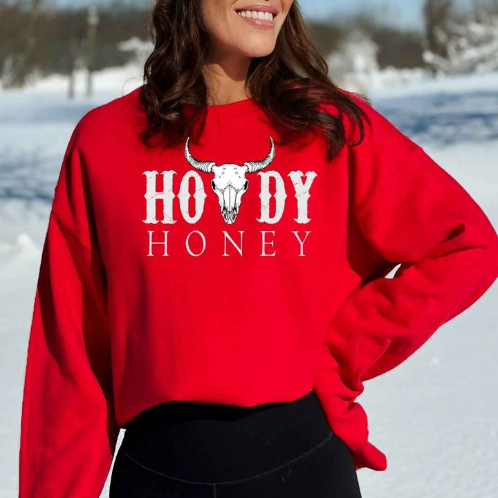 Howdy Honey  - Sweatshirt