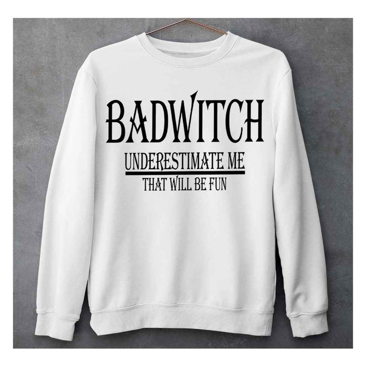 "BADWITCH "- Hoodie & Sweatshirt