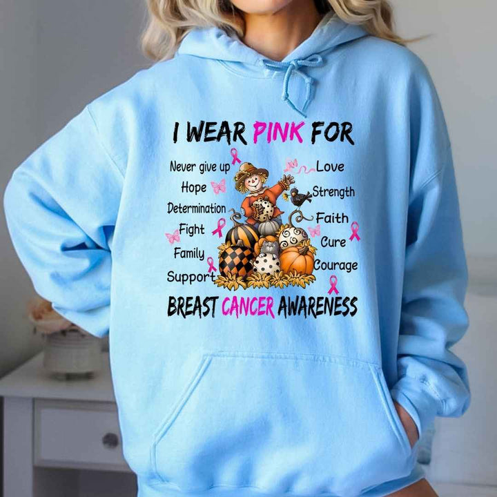 I Wear Pink For Breast Cancer - Hoodie & Sweatshirt