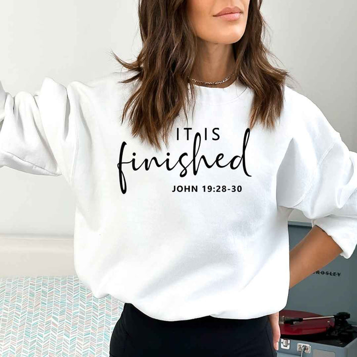 It Is Finished-  Sweatshirt