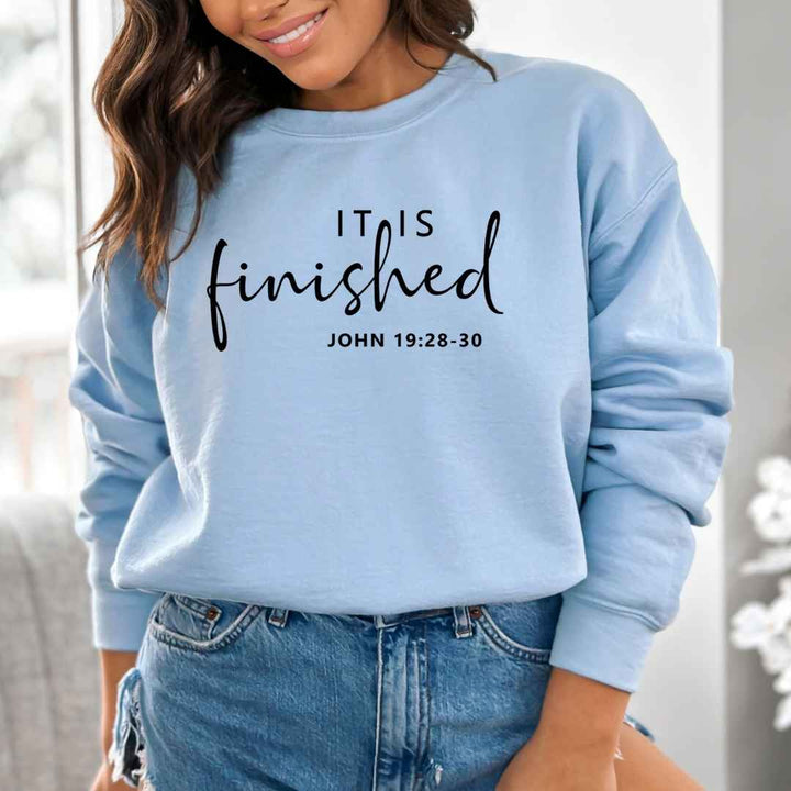 It Is Finished-  Sweatshirt
