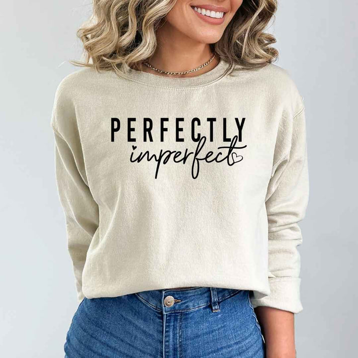 Perfectly Imperfect-  Sweatshirt