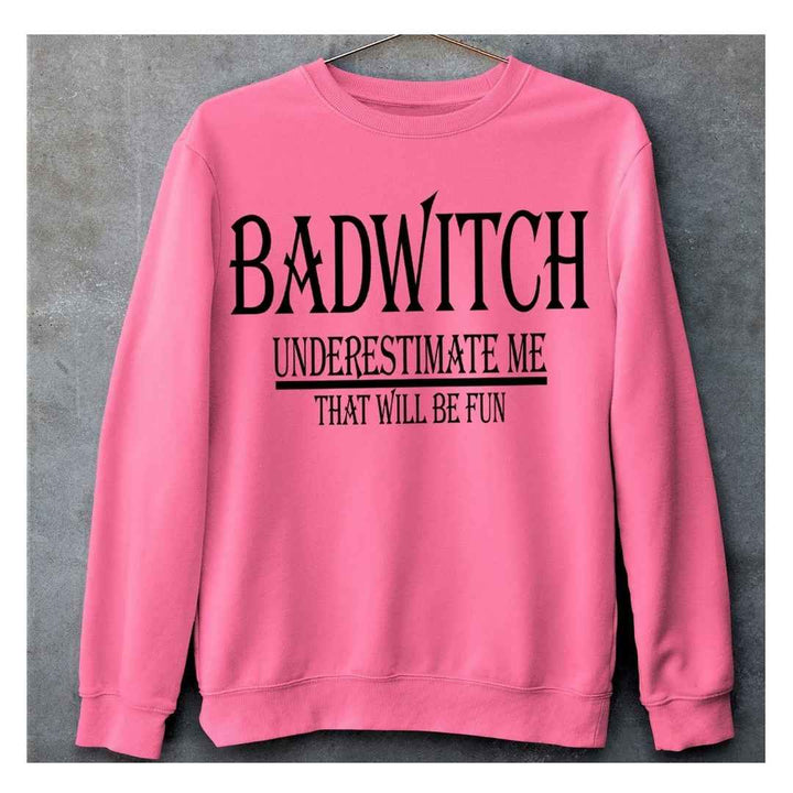 "BADWITCH "- Hoodie & Sweatshirt