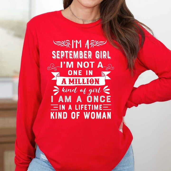 I'm September Girl ( Once In A Lifetime) - Long-Sleeve Tee