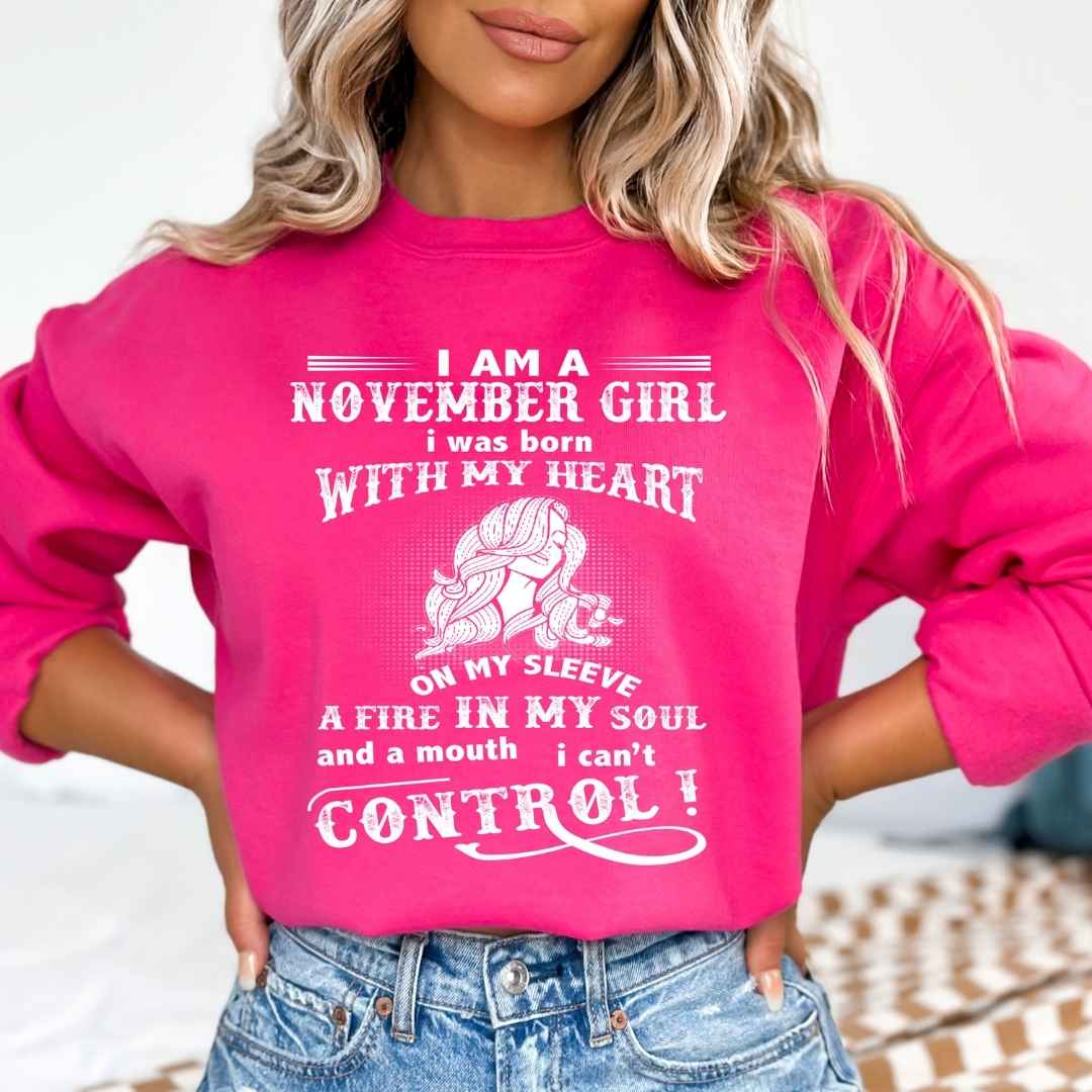 A Fire In My Soul ( November Girl ) - Sweatshirt & Hoodie