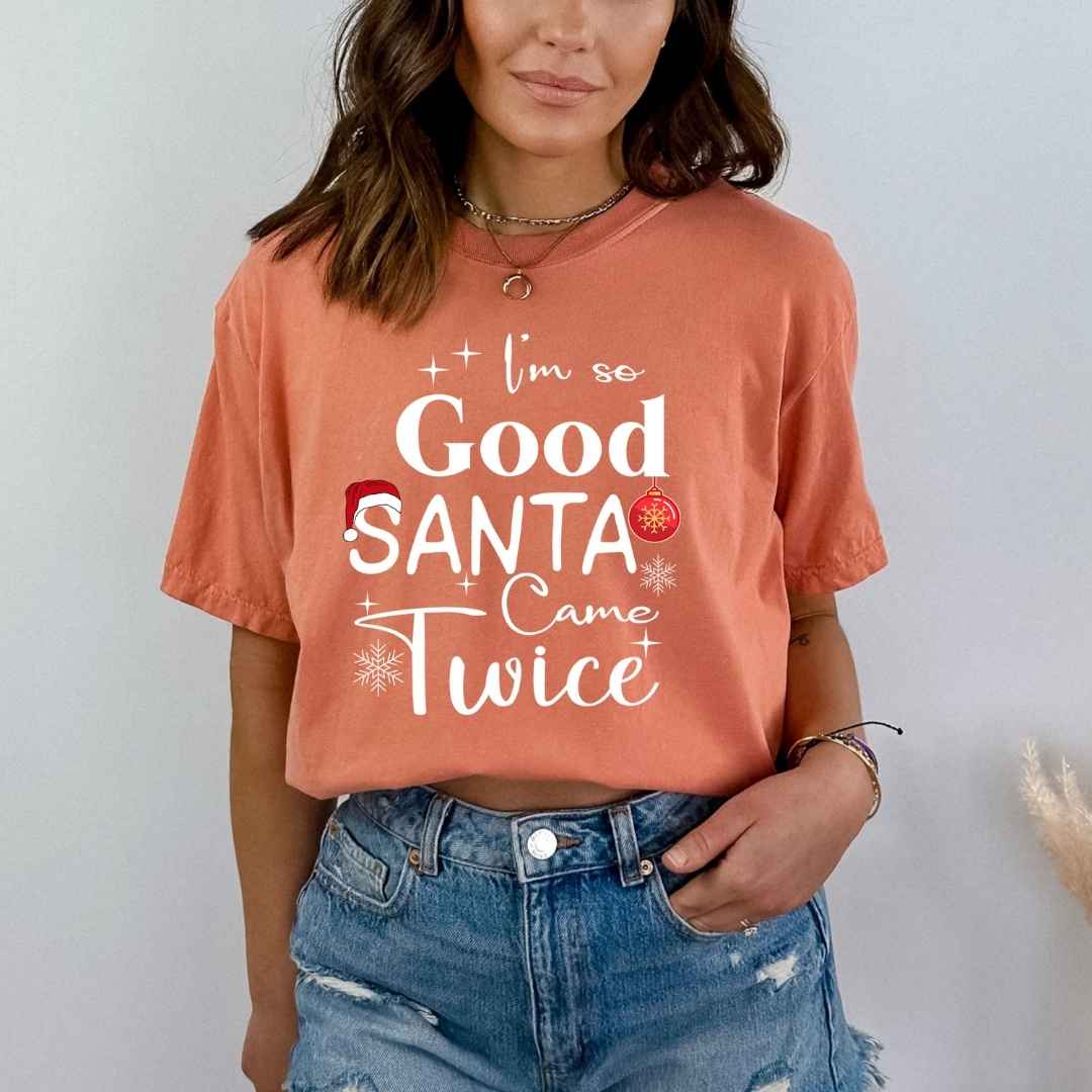 I'm So Good Santa - Bella canvas