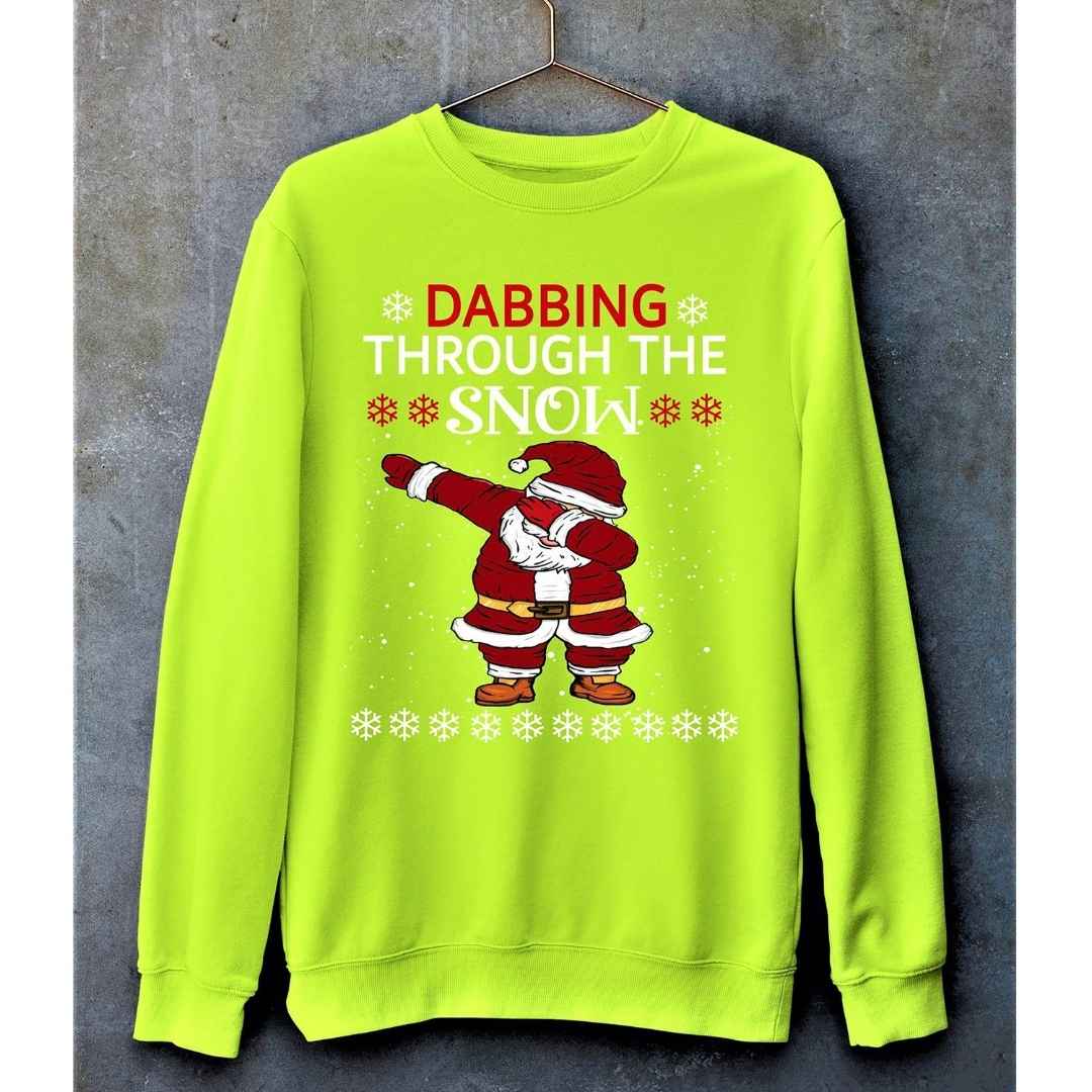 ''Dabbing Through The Snow ''- Hoodie & Sweatshirt.