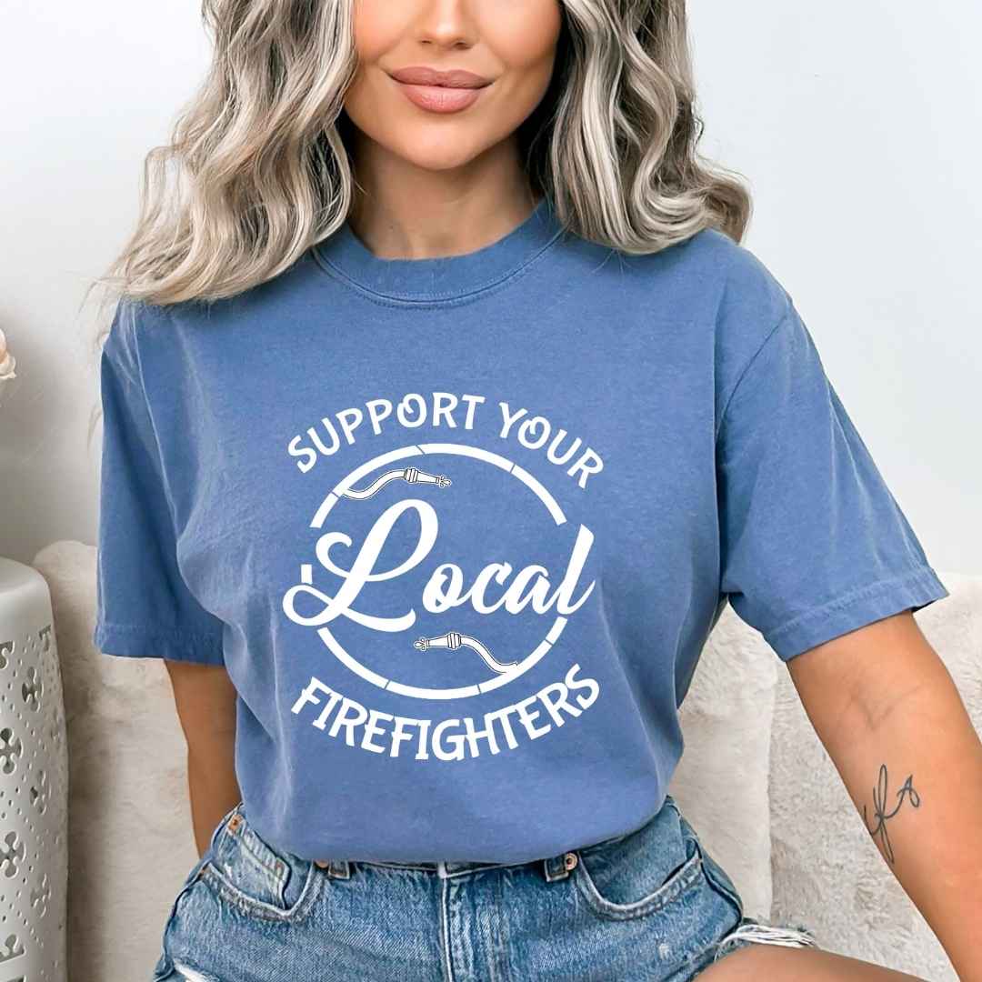 "Support Local Firefighter"