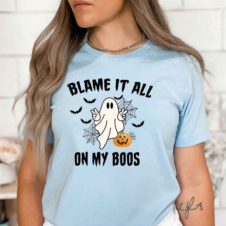 Blame It All On My Boos - Bella Canvas