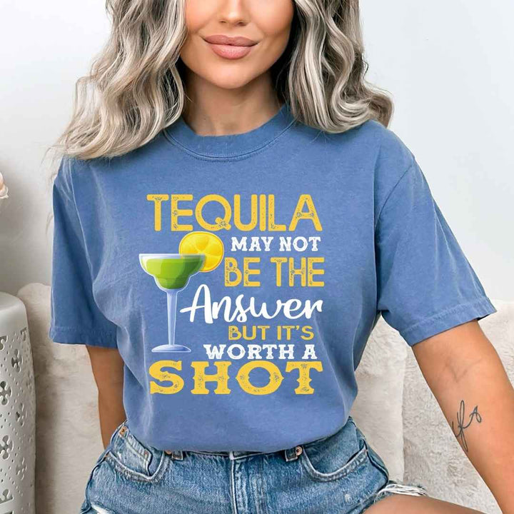 Tequila It's A Worth A Shot - Bella Canvas