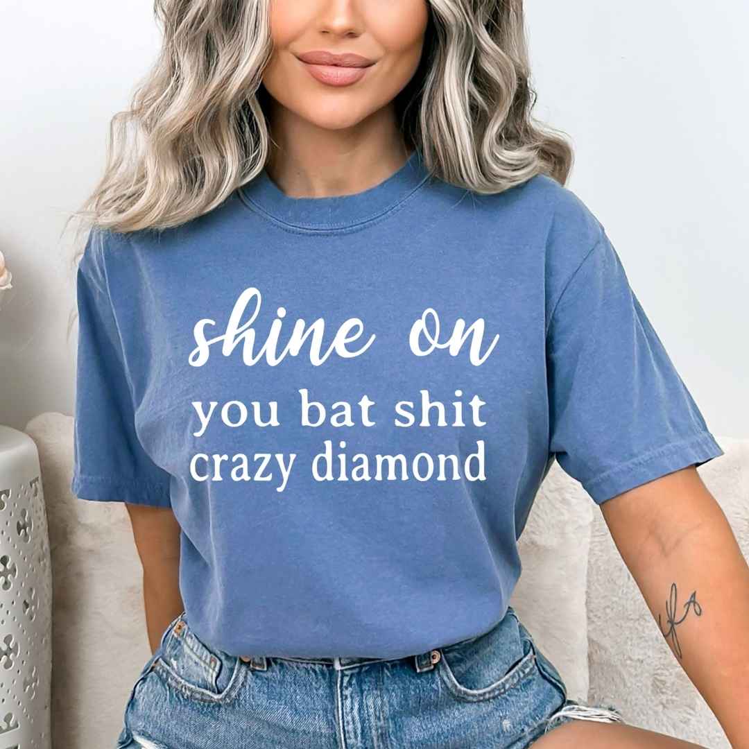 Shit Crazy Diamonds - Bella Canvas