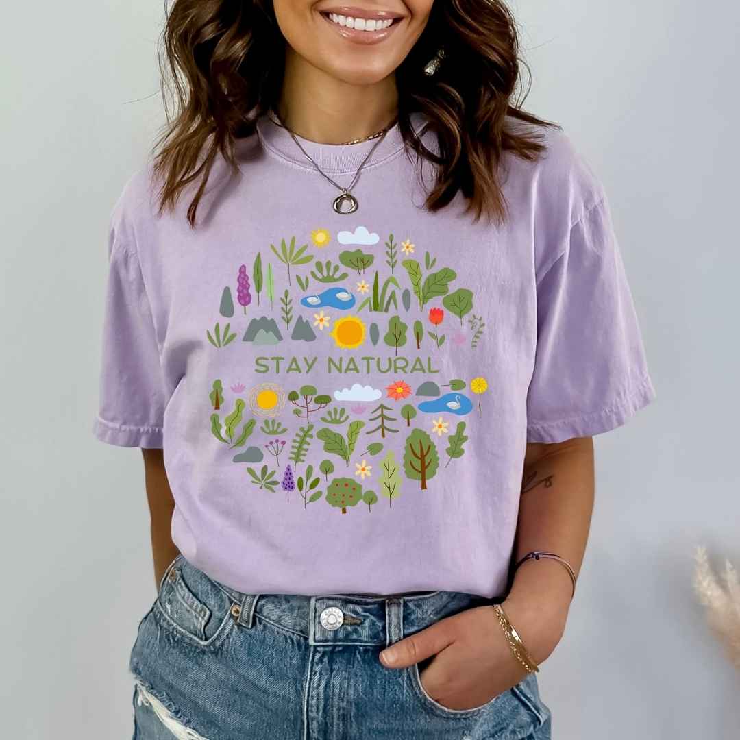 "Stay Natural" - Bella Canvas T-Shirt