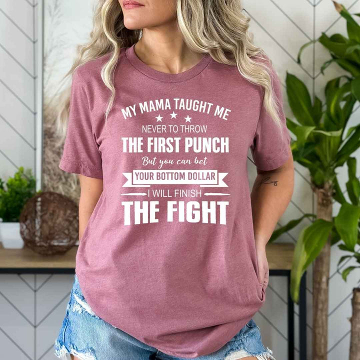 I Will Finish The Fight - Bella canvas