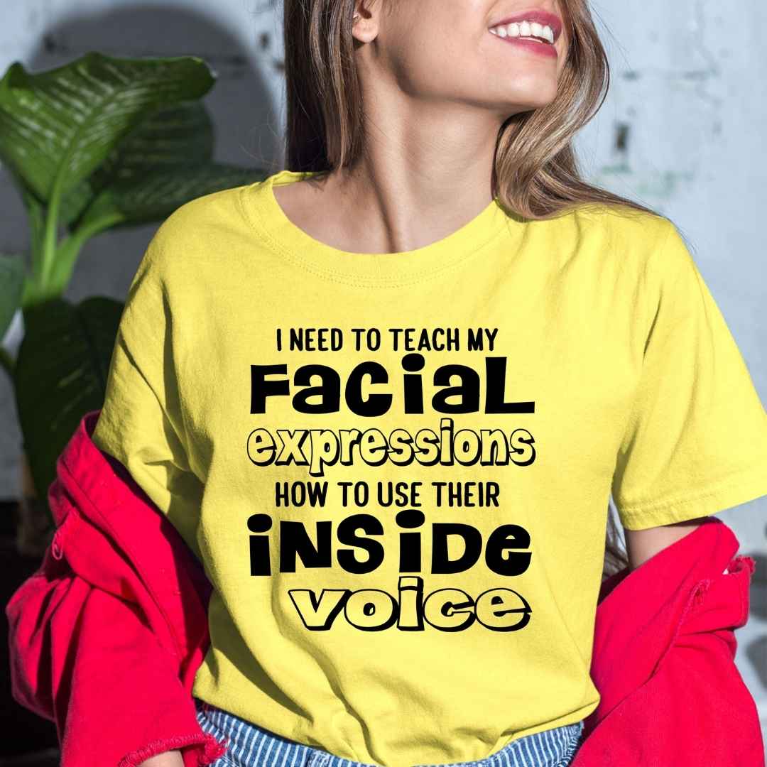 I Need To Teach My Facial Expressions - Bella Canvas