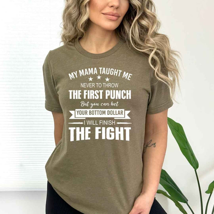 I Will Finish The Fight - Bella canvas